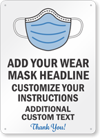 Add Wear Mask Instructions Custom Face Covering Sign