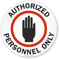 Authorized Personnel Only