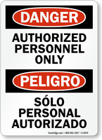 Bilingual Authorized Personnel Only Sign