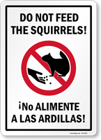 Bilingual Do Not Feed Squirrels Sign