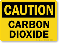 Caution Carbon Dioxide Sign
