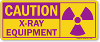Caution: X-Ray Equipment Sign