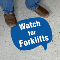 Chat Bubble - Watch for Forklifts