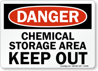 Danger Chemical Storage Keep Out Sign