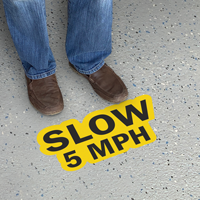 Slow - 5, 10, 15 MPH