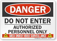Do Not Enter Authorized Personnel Only Sign