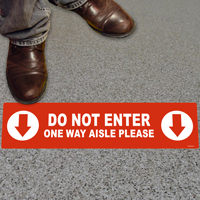Do Not Enter, One Way Aisle