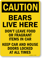 Do Not Leave Food Bear Caution Sign