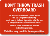 Don't Throw Trash Overboard, MARPOL Convention (Annex V) Placard