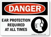 Ear Protection Required Sign  OSHA Danger