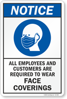 Employees Customers Are Required To Wear Face Coverings Sign