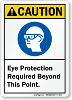 Eye Protection Required Beyond This Point Sign