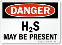 Danger H2S May Be Present Sign