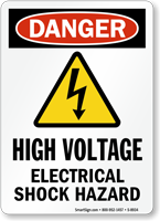 OSHA Danger High Voltage Electrical Shock Hazard Sign