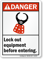 Lock Out Equipment Before Entering Sign