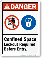 Confined Space Lockout Required Before Entry Sign
