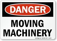 Danger Moving Machinery Sign