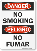 Danger Peligro No Smoking No Fumar Sign