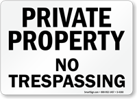 Private Property No Trespassing