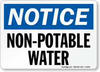 Notice Non Potable Water Sign