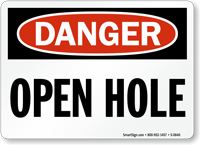 Danger Open Hole Sign