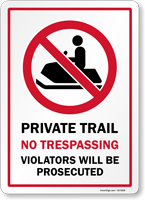 Private Trail No Trespassing Sign