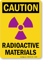 Caution Radioactive Materials Sign