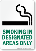Smoking In Designated Areas Only Sign