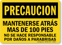 Spanish Mantenerse Atras Mas De 100 Pies Sign