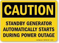 Standby Generator Starts Automatically Caution Sign