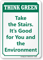 Take The Stairs It's Good