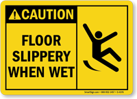 Caution Floor Slippery When Wet Sign