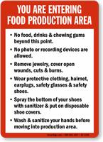 You Are Entering Food Production Area Sign