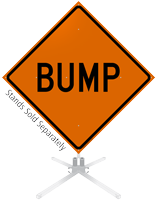 Bump Roll-Up Sign