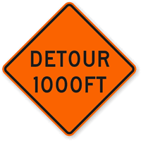 Detour 1000 Ft - Traffic Sign