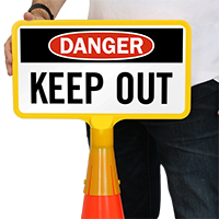 Danger Keep Out ConeBoss Sign