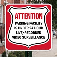 Parking Facility Under 24 Hour Video Surveillance Sign