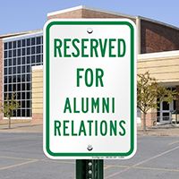 Reserved For Alumni Relations Signs