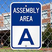 Assembly Area A Sign
