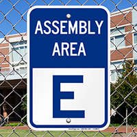 Assembly Area E Sign