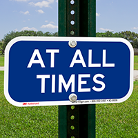 At All Times Supplemental Parking Signs