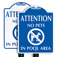 No Pets In Pool Area Attention SignatureSign