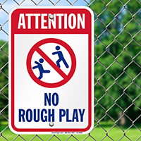 Attention No Rough Play Pool Signs