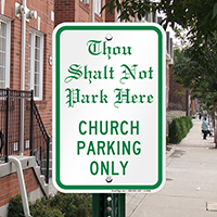 Church Parking Only Signs