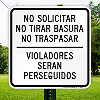 Spanish Soliciting Loitering Trespassing Prosecuted Sign