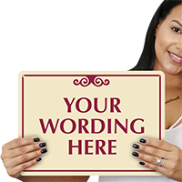 Custom Designer Sign