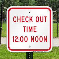 Check Out Time 12:00 Noon Sign