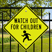 Watch Out For Children School Sign
