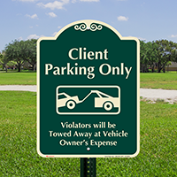 Client Parking Only Signature Sign