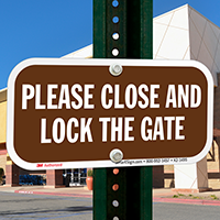 Close and Lock the Gate Sign